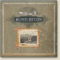 Tones Of Home: The Best Of Blind Melon (Limited Edition)